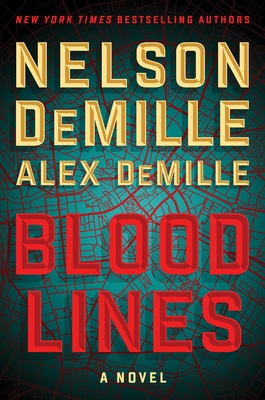 Blood Lines - DeMille, Nelson, and DeMille, Alex