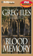 Blood Memory - Iles, Greg, and Bean, Joyce (Read by)