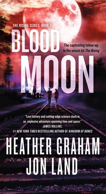 Blood Moon: The Rising Series: Book 2 - Graham, Heather, and Land, Jon