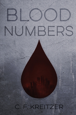 Blood Numbers - Kreitzer, C F