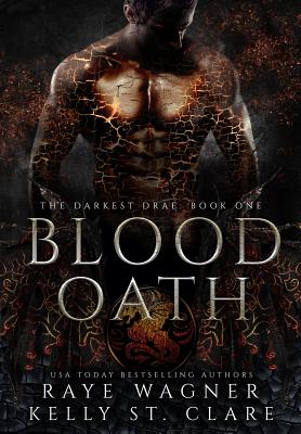 Blood Oath - Wagner, Raye, and St Clare, Kelly
