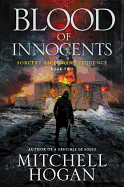 Blood of Innocents: Book Two of the Sorcery Ascendant Sequence