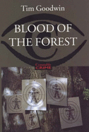 Blood of the forest