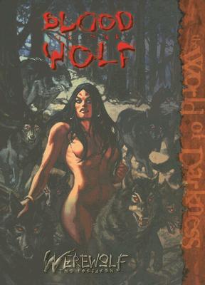 Blood of the Wolf - McFarland, Matthew, and Peacock, Wayne, and Schaefer, Peter