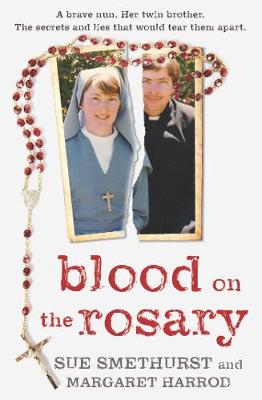 Blood on the Rosary - Smethurst, Sue, and Harrod, Margaret