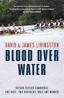 Blood Over Water - Livingston, David, and Livingston, James, Major General