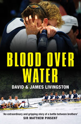 Blood over Water - Livingston, David, and Livingston, James
