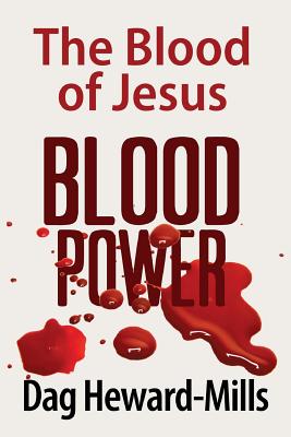 Blood Power - Heward-Mills, Dag