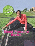 Blood Pressure Basics