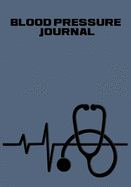 Blood Pressure Log Book: Record Up to 4 Readings Per Day for 1 Full Year. Keeps track of BP and Pulse, with Space for Notes