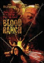 Blood Ranch - Corbin Timbrook