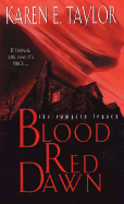 Blood Red Dawn: The Vampire Legacy