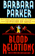 Blood Relations: 8a Novel