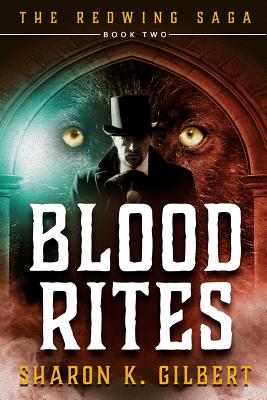 Blood Rites - Gilbert, Sharon K