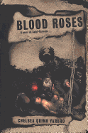 Blood Roses: A Novel of the Count Saint-Germain