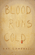 Blood Runs Cold