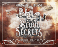 Blood Secrets: Volume 2