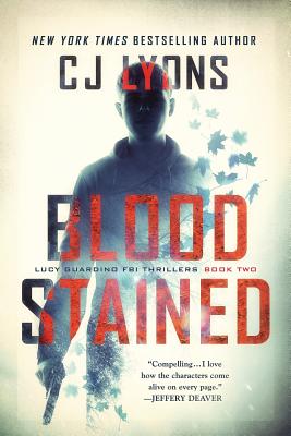 Blood Stained: a Lucy Guardino FBI Thriller - Lyons, Cj