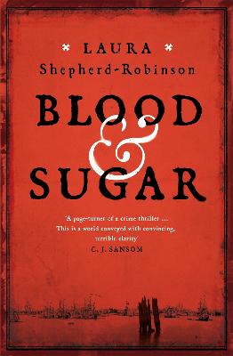 Blood & Sugar - Shepherd-Robinson, Laura