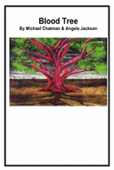 Blood Tree: Volume 1