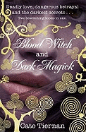 Blood Witch and Dark Magick