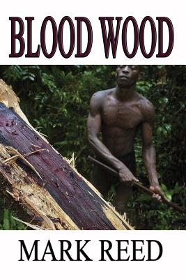 Blood Wood - Reed, Mark