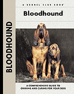 Bloodhound - Bauer, Nona Kilgore, and Francais, Isabelle (Photographer), and Johnson, Carol Ann (Photographer)