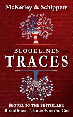 Bloodlines - Traces - McKerley, Thomas, and Schippers, Ingrid