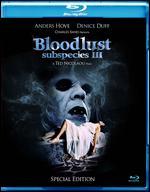 Bloodlust: Subspecies III [Blu-ray]