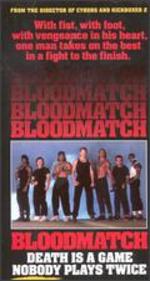 Bloodmatch - Albert Pyun