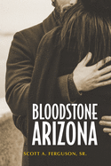 Bloodstone, Arizona