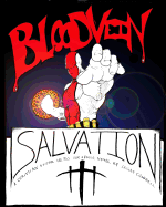 BloodVein part 1: "Salvation"