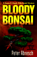 Bloody Bonsai