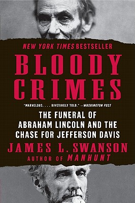 Bloody Crimes - Swanson, James L