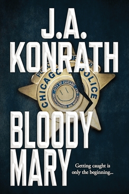 Bloody Mary - Konrath, J A