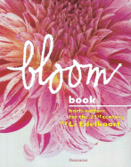 Bloom Book: Horti-Culture for the 21st Century