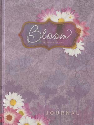 Bloom Journal: Refresh Your Soul - Belle City Gifts