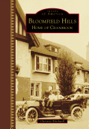 Bloomfield Hills: Home of Cranbrook
