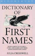 Bloomsbury Dictionary of First Names - Cresswell, Julia