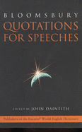 Bloomsbury Quotations for Speeches