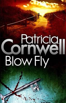 Blow Fly - Cornwell, Patricia