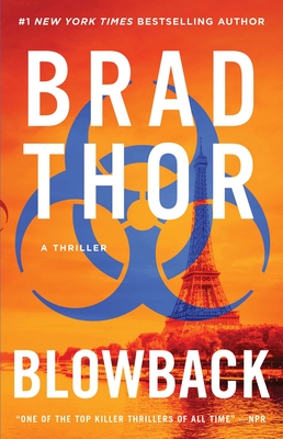 Blowback: A Thriller - Thor, Brad