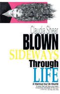Blown Sideways Through Life: A Hilarious Tour de Resume