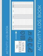 Blue Activity Log: An 8 Column Business Contact Phone Call Logbook