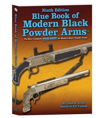 Blue Book of Modern Black Powder Arms - Allen, John