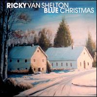 Blue Christmas - Ricky Van Shelton