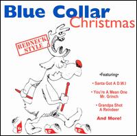 Blue Collar Christmas: Redneck Style - Various Artists