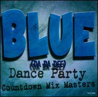 Blue Da Ba Dee: Dance Party - The Countdown Mix Masters
