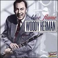 Blue Flame [LRC Ltd] - Woody Herman