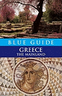 Blue Guide Greece The Mainland